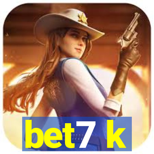 bet7 k